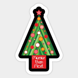 Merrier than Most Holiday Tree Sticker